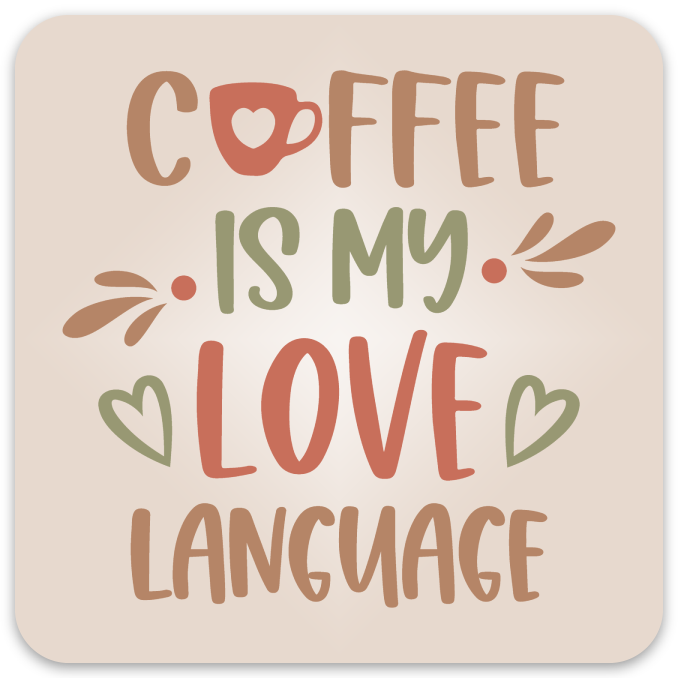 Coffee is my Love Language Sticker