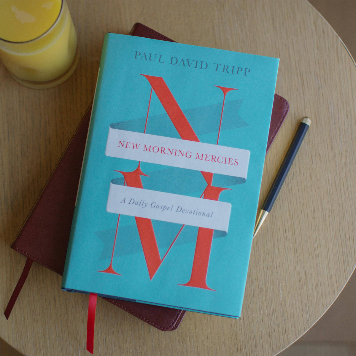 New Morning Mercies: A Daily Gospel Devotional