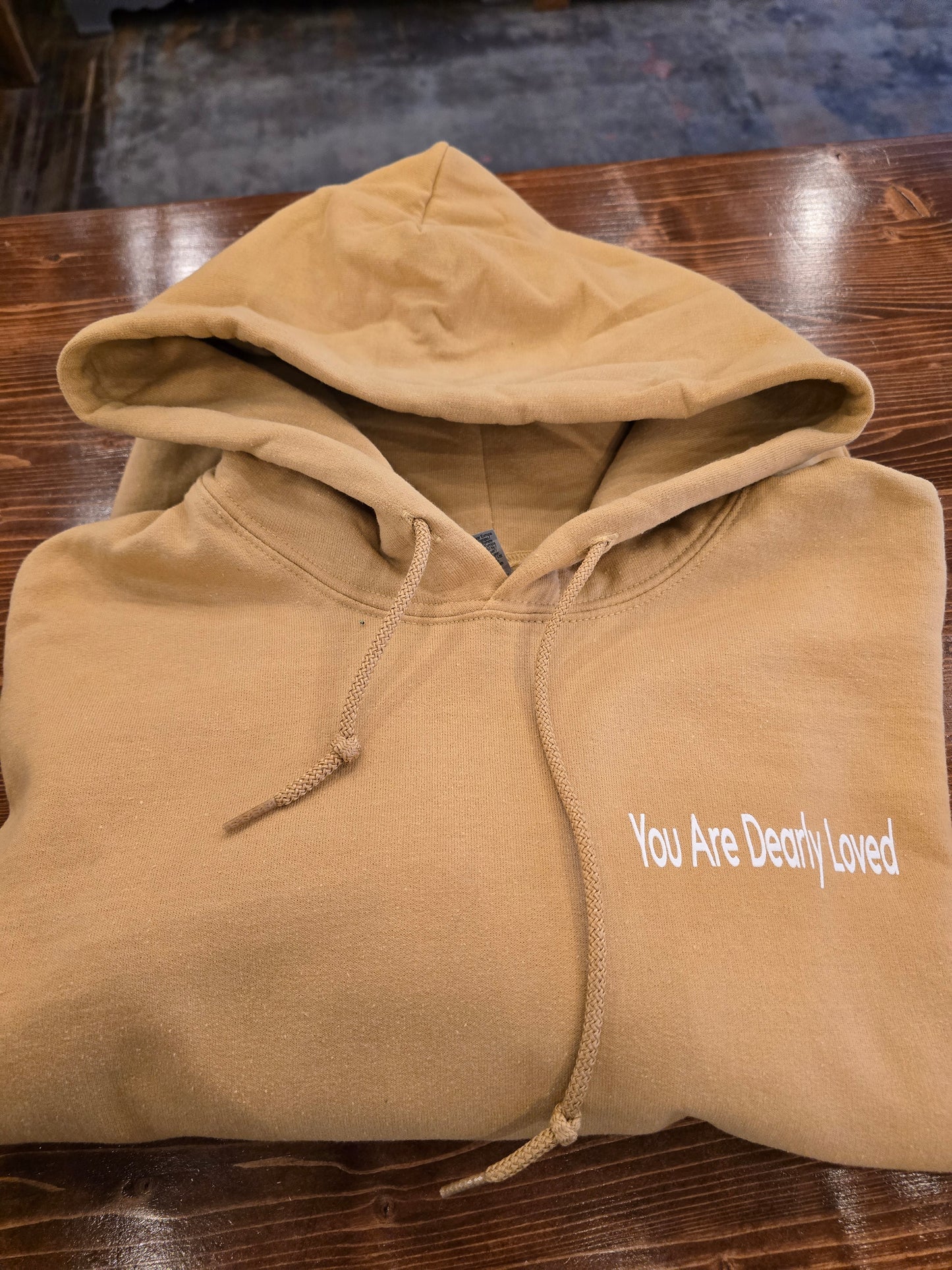 You Are Dearly Loved Hoodie