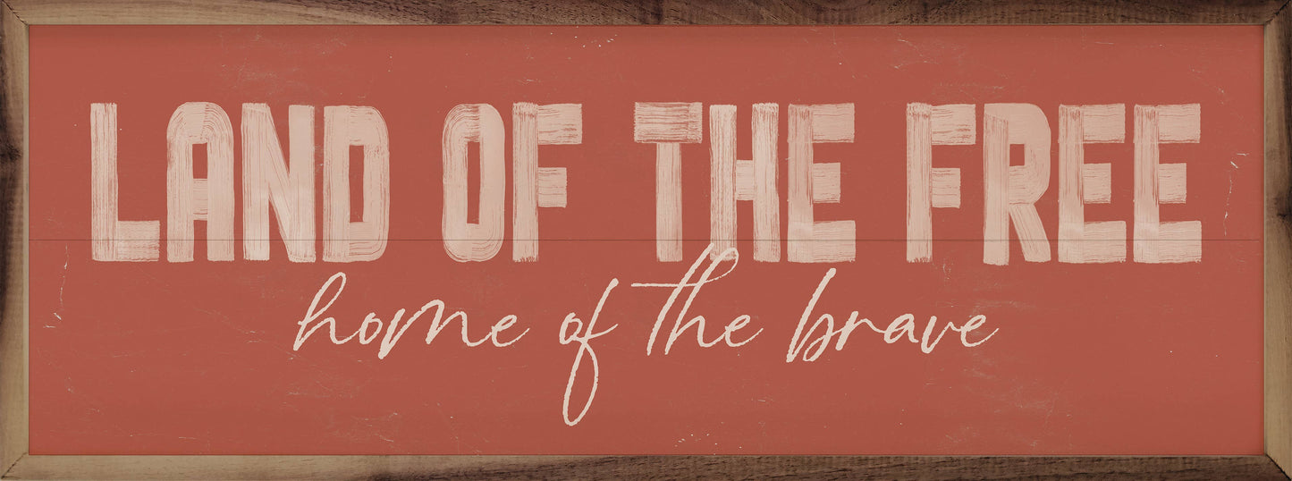 Sign / Land Of The Free