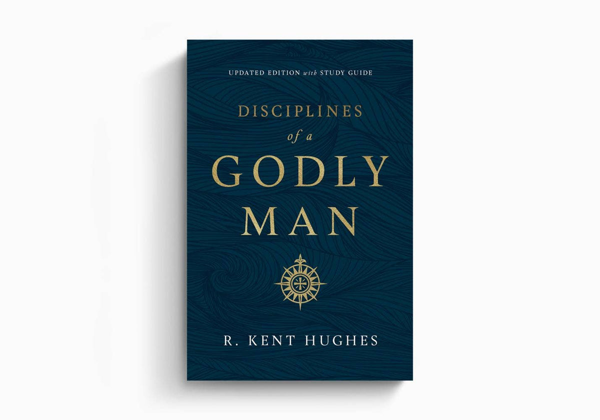 Godly Disciplines for Men