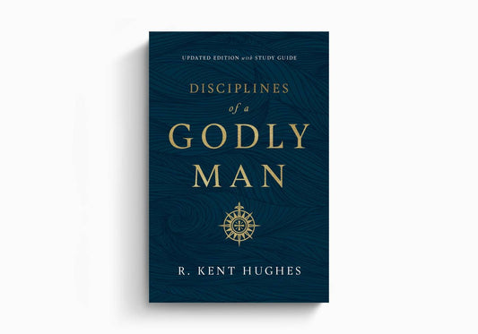 Godly Disciplines for Men