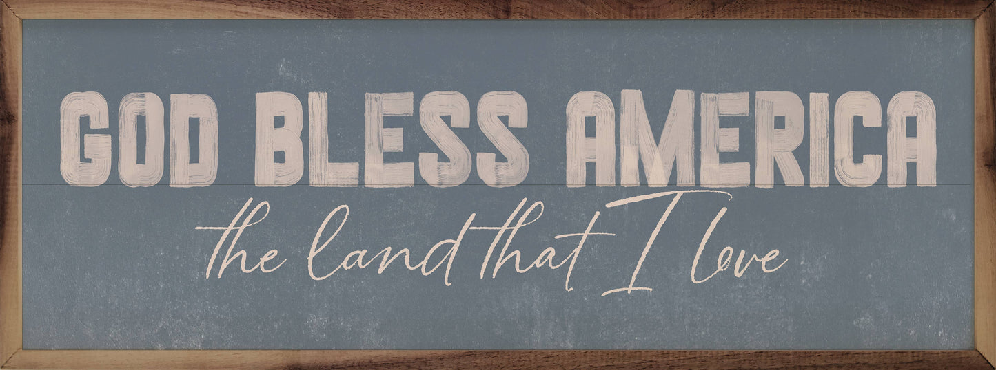 Sign / God Bless America