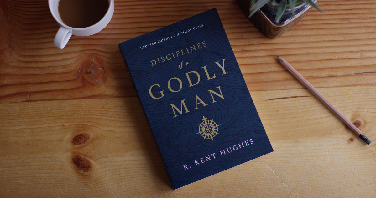 Godly Disciplines for Men