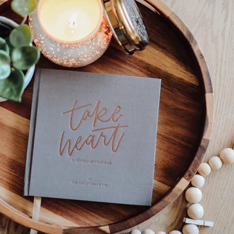 Take Heart: A 90 Day Devotional